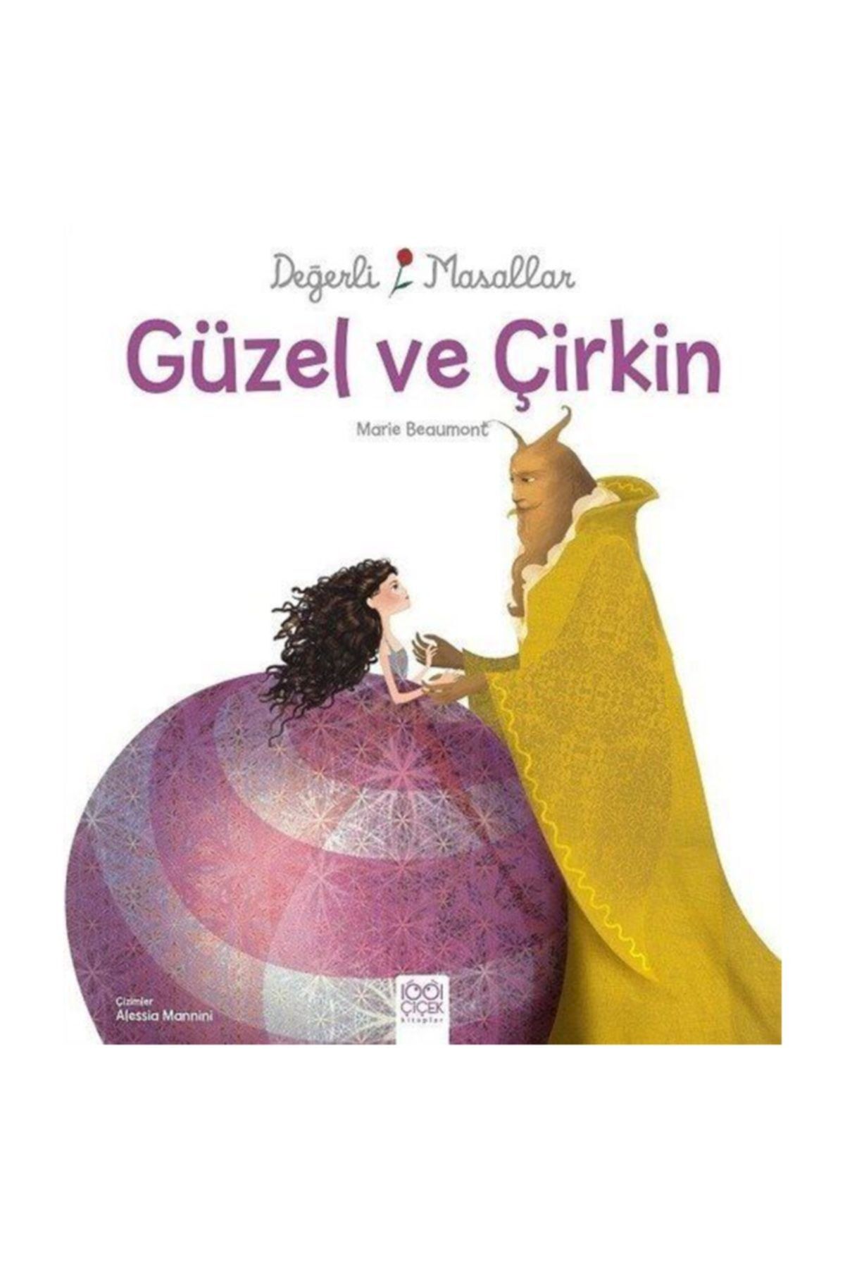 1001 Cicek Kitaplar Guzel Ve Cirkin Degerli Masallar Fiyatlari Ve Yorumlari En Ucuzu Akakce