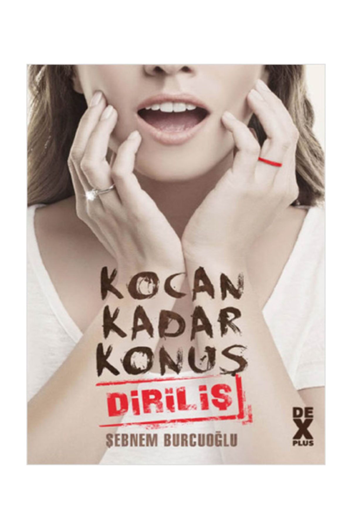 Dex Kitap Kocan Kadar Konus 2 Dirilis Trendyol