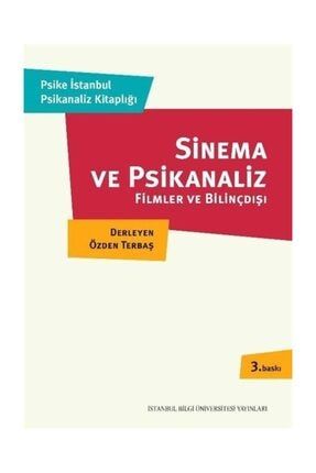 Sinema ve Psikanaliz & Filmler ve Bilinçdışı 142059