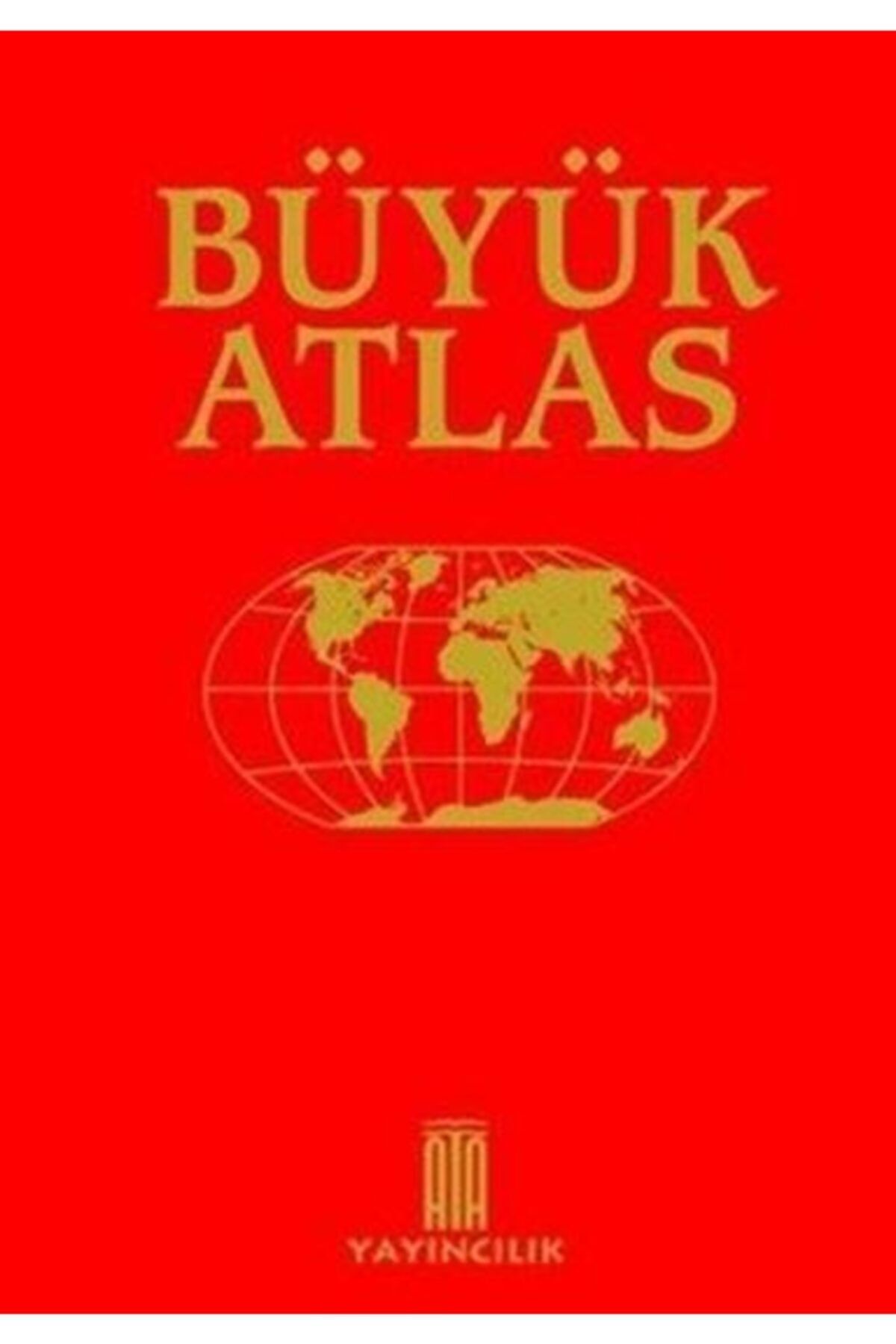 Ata Yayıncılık Ata Büyük Atlas (ciltli) | Ata Komisyon | OZ-9789944810593