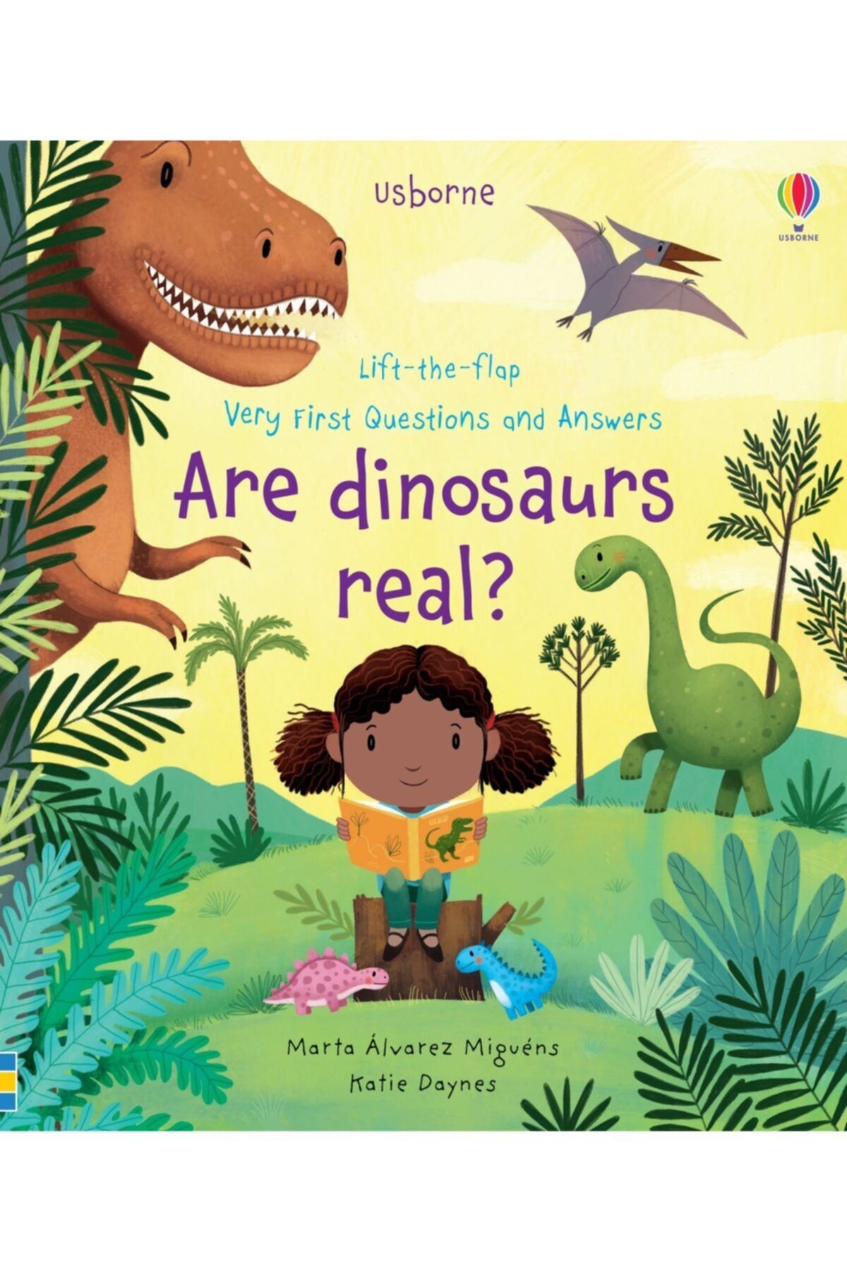 Usborne-Lift-the-flap Very First Questions And Answers Are Dinosaurs Real? 1