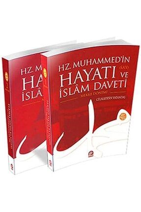 Mekke Ve Medine Dönemi (2 Cilt) Hz. Muhammed'in (s.a.v.) Hayatı Ve Islam Daveti TYC00237356243