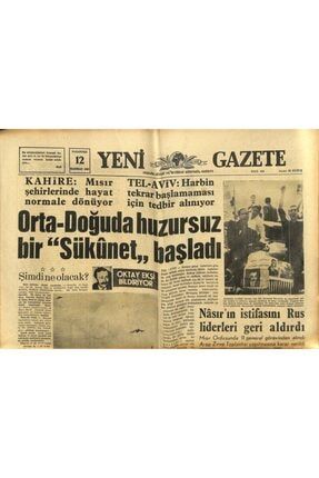 Yeni Gazete Gazetesi 12 Haziran 1967 - Orta Doğu'da Huzursuz Bir Sükunet Başladı Gz77022 GZ77022