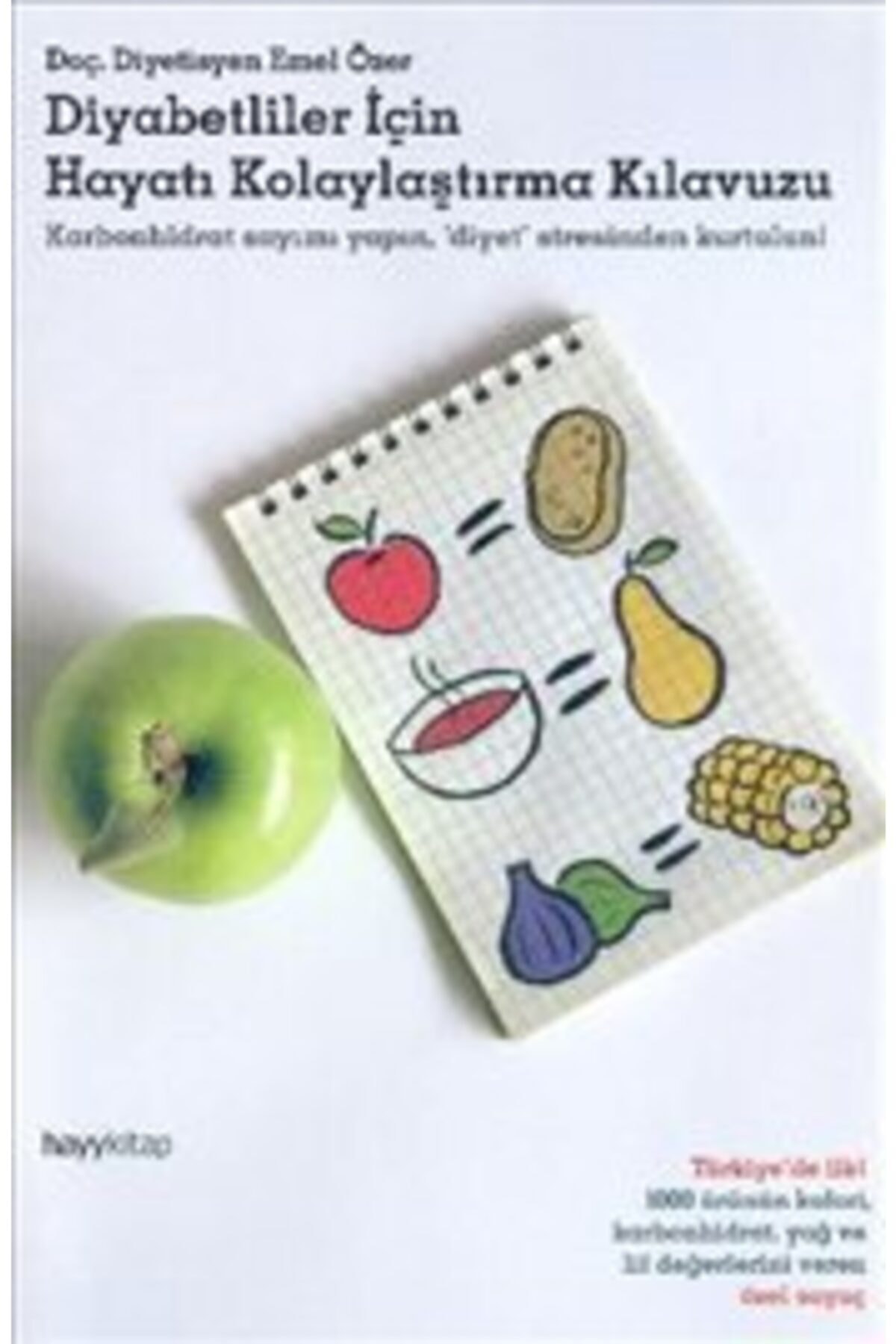hayykitap Diyabetliler Için Hayatı Kolaylaştırma Kılavuzu /emel Özer /