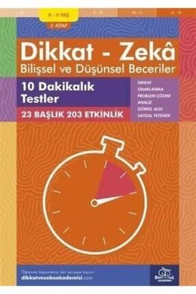 Dikkat Zeka - Bilişsel Ve Düşünsel Beceriler 8-19 Yaş 10 Dakikalık Testler 3.kitap 9786257771177