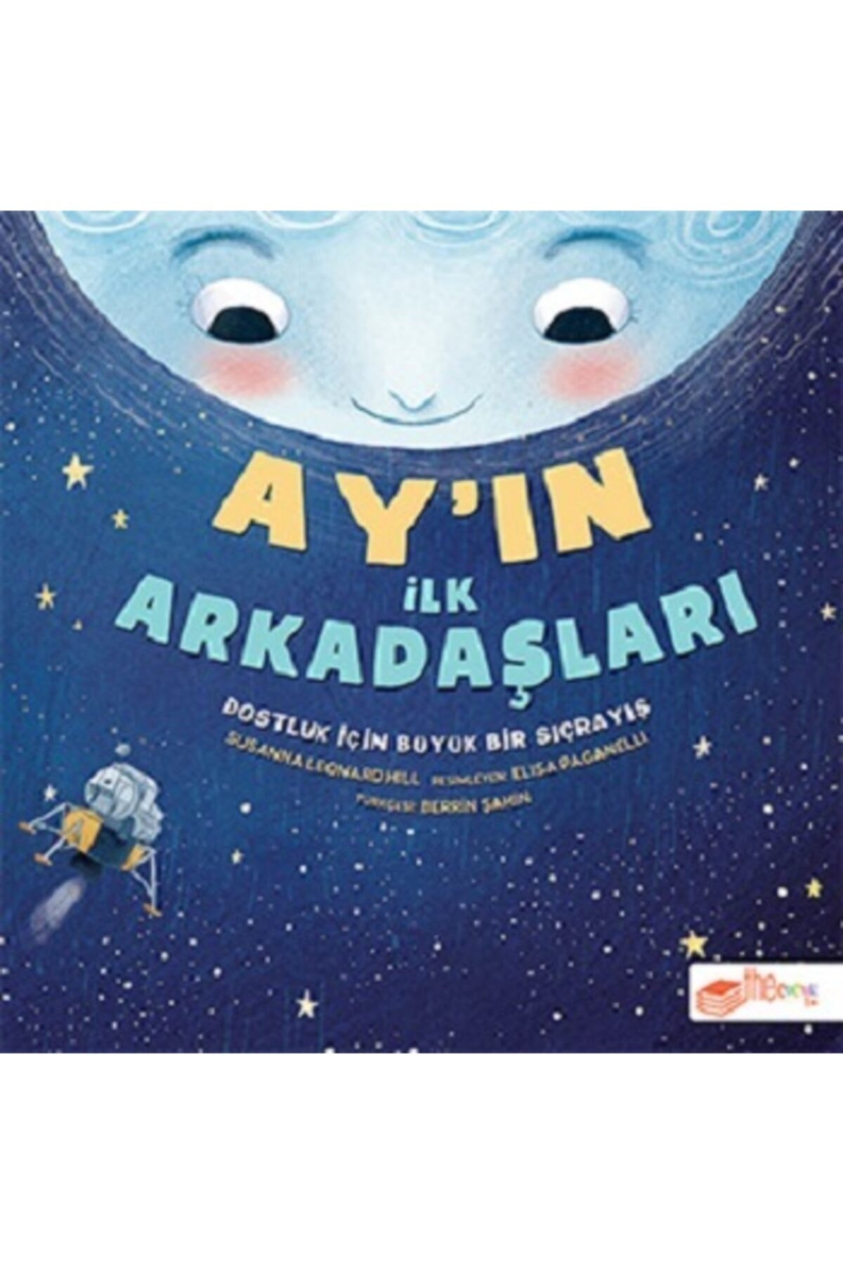 Ay''ın İlk Arkadaşları