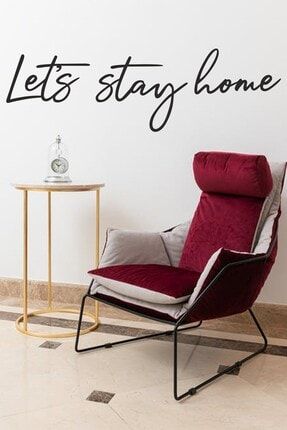 Siyah Ahşap Let's Stay Home Duvar Yazısı Dekoru Salon Oturma Odası Yatak Odası Için 100x30 Cm Tablo TYC00159550525