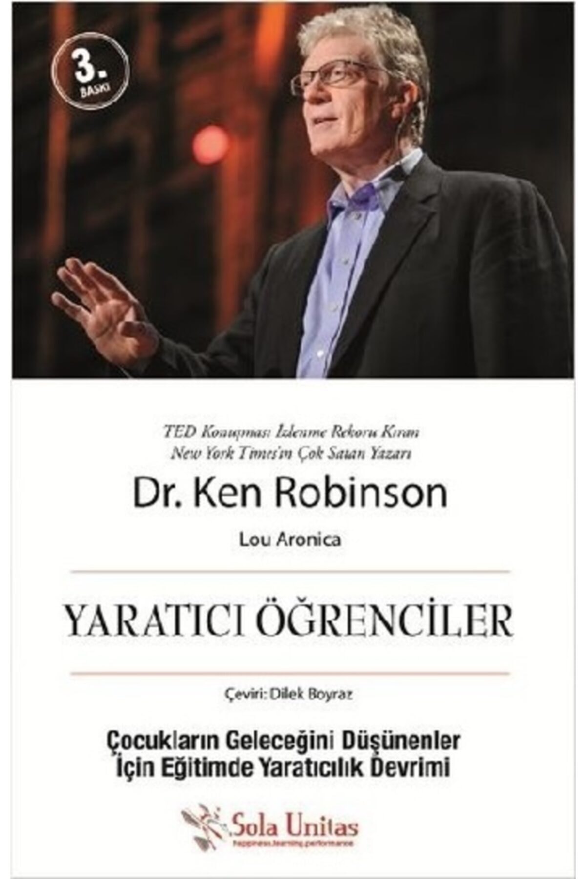Sola Unitas Yaratıcı Öğrenciler Ken Robinson - Ken Robinson