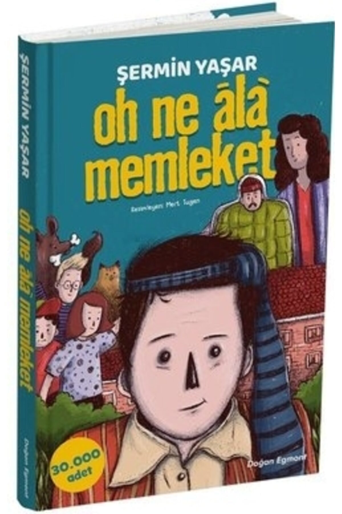 Doğan Egmont Yayıncılık Oh Ne Ala Memleket- Şermin Yaşar- Yayıncılık.