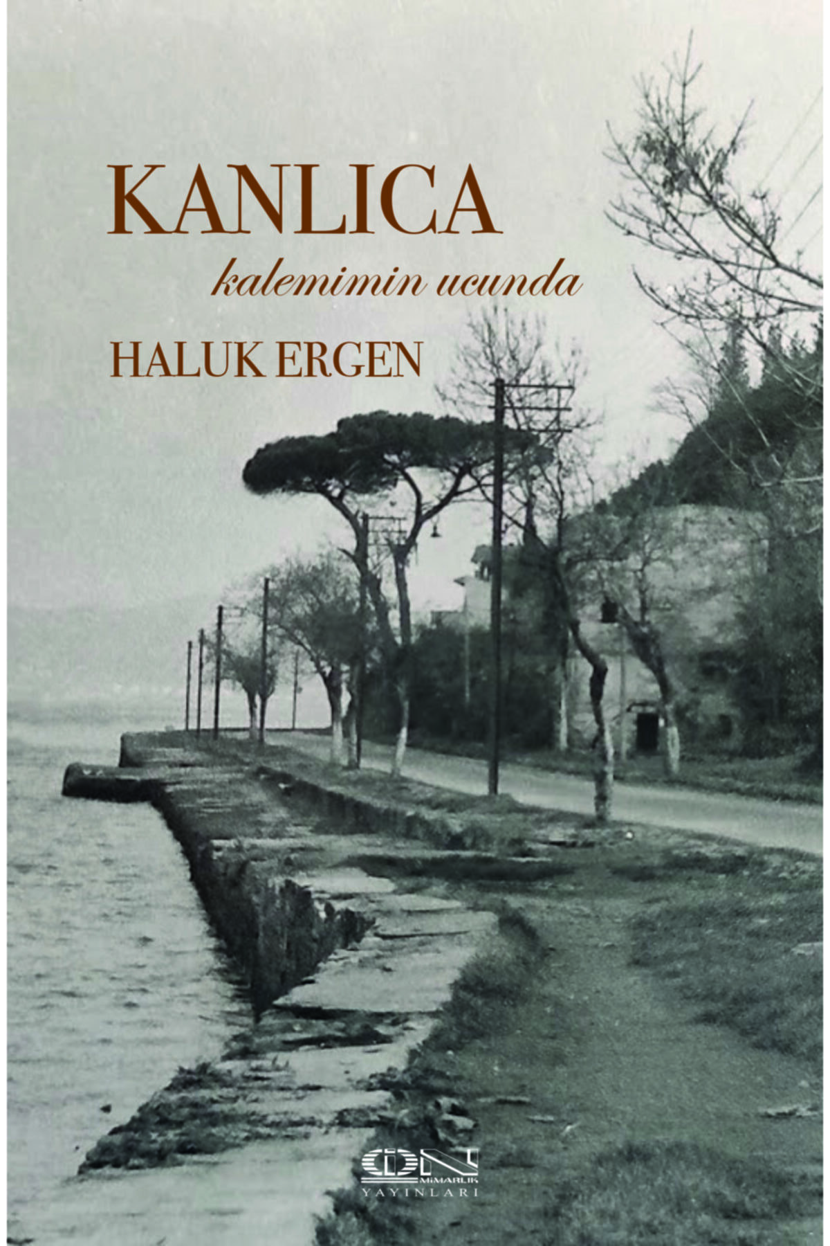 Kanlıca Kalemimin Ucunda