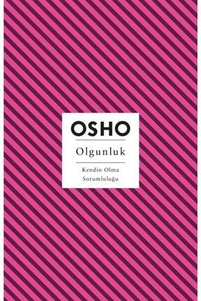 Olgunluk - Osho 9786258471021