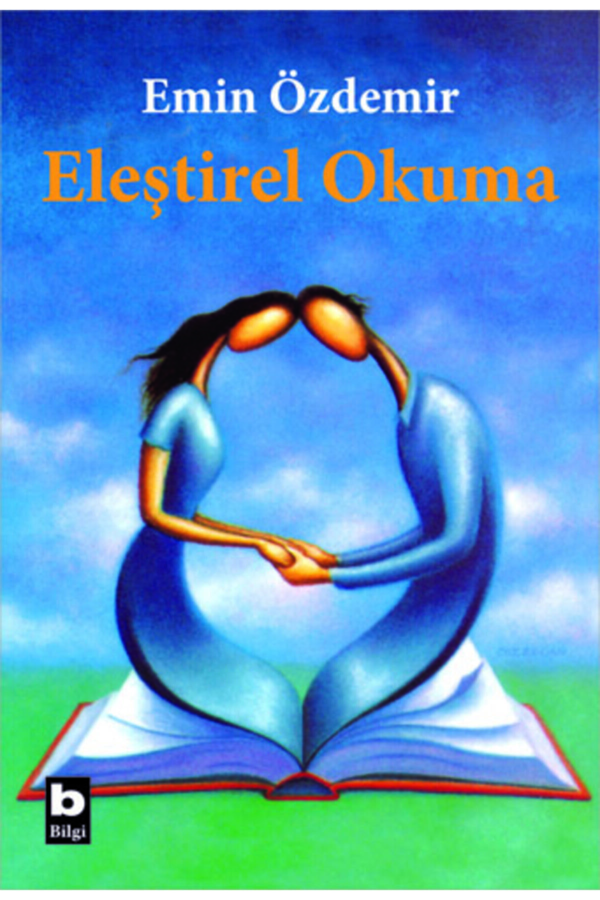 Bilgi Yayınevi Eleştirel Okuma//emin Özdemir