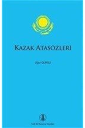 Kazak Atasözleri 406559