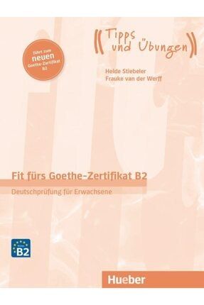 Fit Fürs Goethe-zertifikat B2 Deutschprüfung Für Erwachsene alo9783190418732