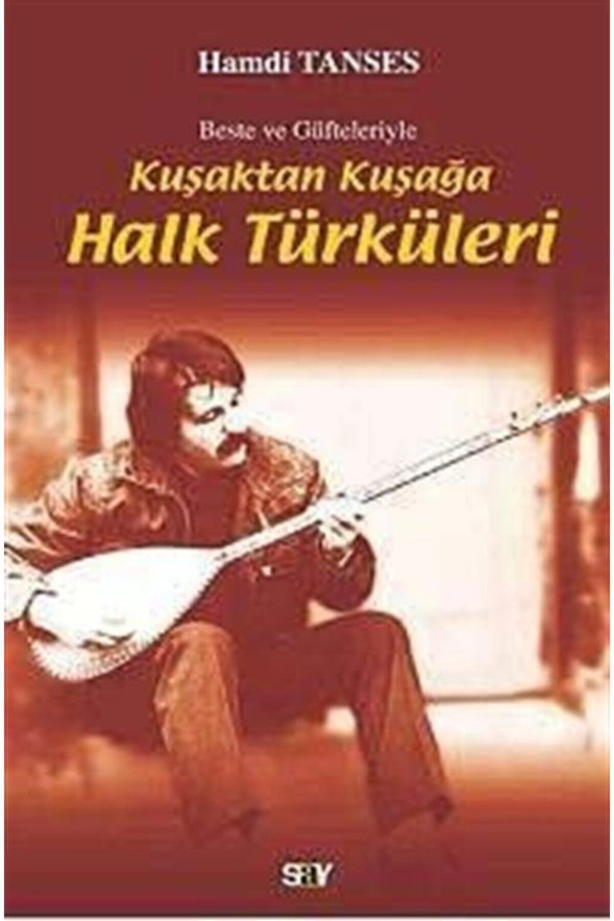 say yayinlari beste ve gufteleriyle