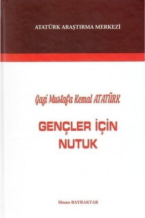 Gençler Için Nutuk / Ciltli - olgu9789751617262