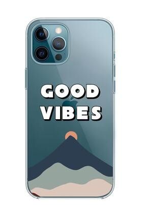 Iphone 12 Good Vibes Premium Şeffaf Silikon Kılıf iPhone12pmxgoodvibes