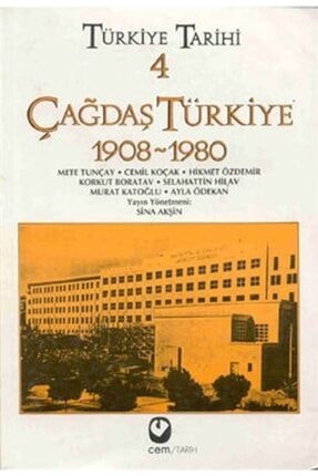 Iletisim Yayinlari Modernlesen Turkiyenin Tarihi Gozden Gecirilmis Ve Genisletilmis Baski Erik Jan Zurcher Trendyol
