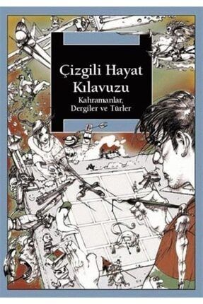 Çizgili Hayat Kılavuzu / Kahramanlar, Dergiler Ve Türler 137707