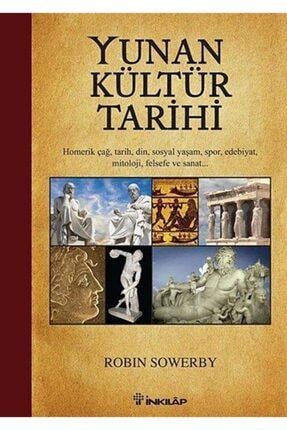 Yunan Kültür Tarihi 9789751032942
