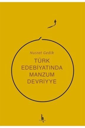 Türk Edebiyatında Manzum Devriyye 476824