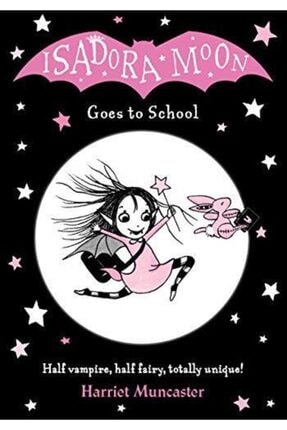Isadora Moon Goes To School 9780192744319