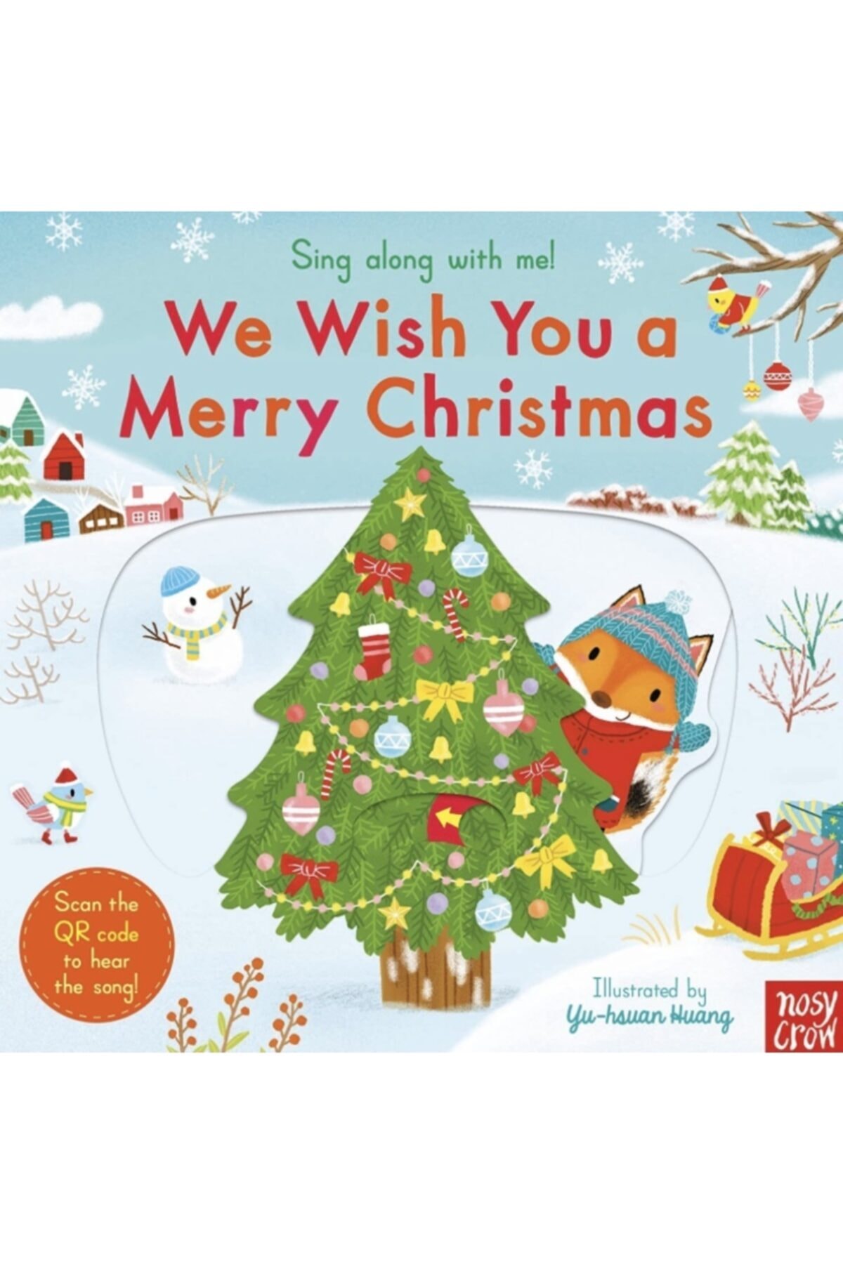 Nosy Crow Sing Along With Me! We Wish You A Merry Christmas