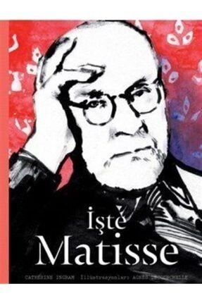Işte Matisse (ciltli) 374454