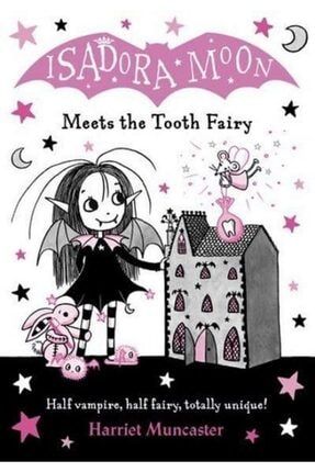 Isadora Moon Meets The Tooth Fairy KB9780192773548