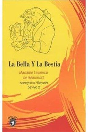 La Bella Y La Bestia İspanyolca Hikayeler Seviye 2 - Madame Leprince de Beaumont 468879