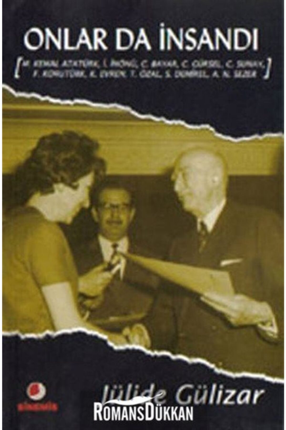 Onlar da İnsandı - Jülide Gülizar