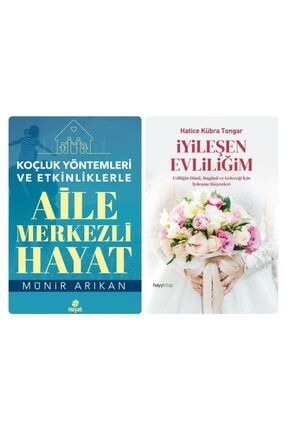 Aile Merkezli Hayat Münir Arıkan + Iyileşen Evliliğim Hatice Kübra Tongar 2 Kitap 145454545