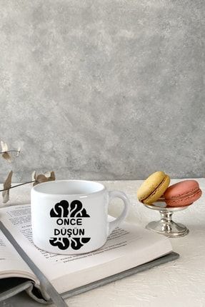 Önce Düşün Beyaz Espresso Fincanı Kahve Kupası Kupa Bardak Kahve Fincanı KUP452-2