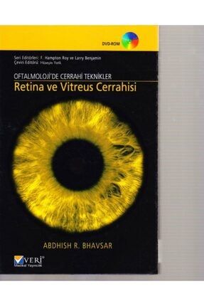 Oftalmolojide Cerrahi Teknikler Retina Ve Vitreus Cerrahisi 9786054089284