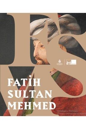 Fatih Sultan Mehmed 9786257288637