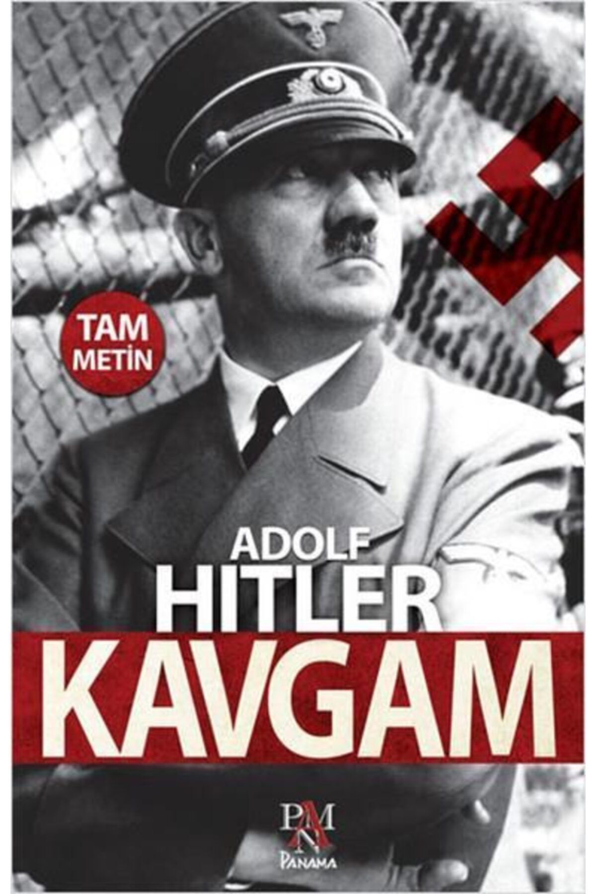 Panama Yayıncılık Kavgam (tam Metin) - - Adolf Hitler Kitabı TYC00295340354D1637350699185