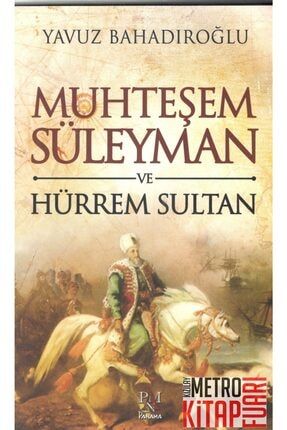 Muhteşem Süleyman Ve Hürrem Sultan KS9786055143886