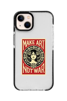 Iphone 13 Siyah Kenarlı Anti Shock Make Art Not War Desenli Telefon Kılıfı IP13ANTI-121