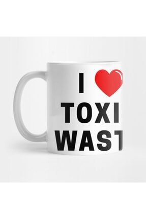 I Love Toxic Waste T-shirt Kupa Bardak PIXDES930