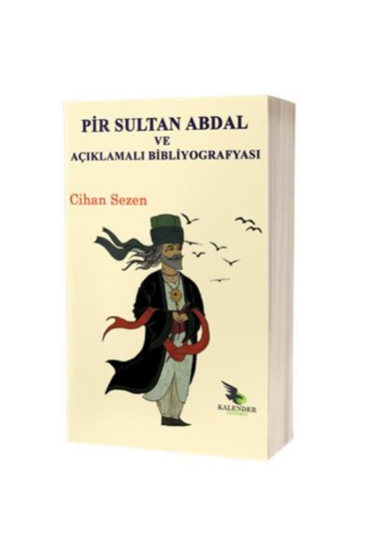 Pir Sultan Abdal Ve Açıklamalı Bibliyografyası