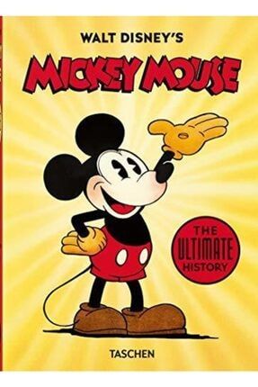 Walt Disney's Mickey Mouse. The Ultimate History. 40th Ed. - David Gerstein K0030