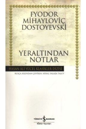 Yeraltından Notlar / Fyodor Mihayloviç Dostoyevski / Türkiye TYC00306000740