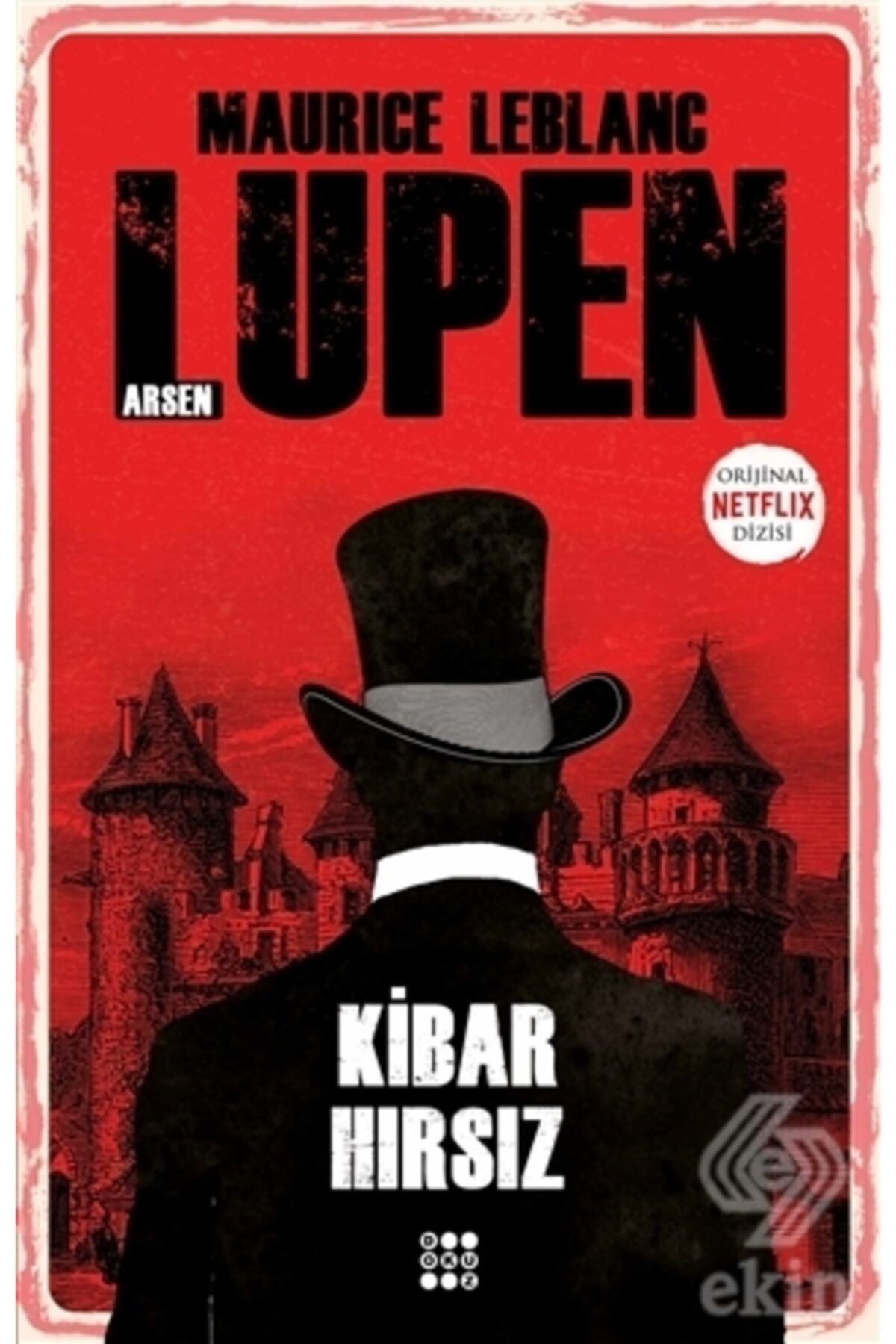 Kibar Hırsız - Arsen Lüpen
