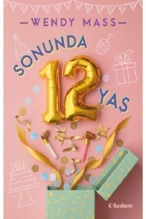 Sonunda 12 Yaş - Wendy Mass - TYC00305932488