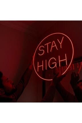 Stay High Neon Led Işık Tablo NND1033