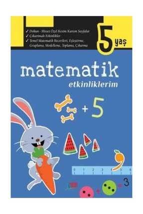 Matematik Becerilerim 5 Yaş - Kolektif - Yayınları 0001777576001