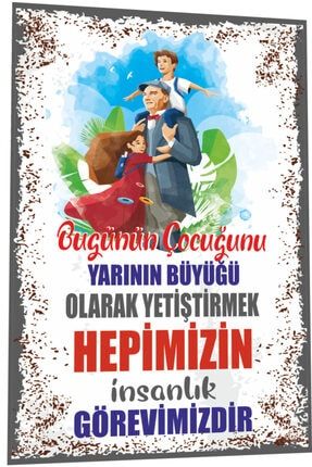 Mustafa Kemal Atatürk Bugünün Çocuğunu Yarının Büyüğü Olarak Yetiştirmek Retro Ahşap Poster 813 9323377120947
