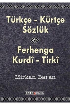 Türkçe-Kürtçe Sözlük & Ferhenga Kurdi-Tirki (Cep Boy) - Mirkan Baran 64237