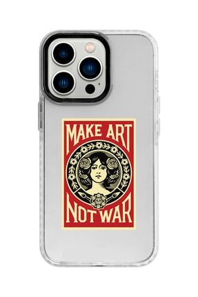 Iphone 13 Pro Beyaz Kenarlı Anti Shock Make Art Not War Desenli Telefon Kılıfı IP13PANTI-121