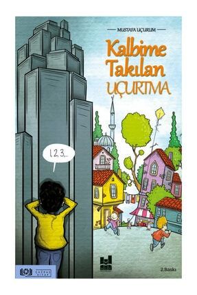 Kalbime Takılan Uçurtma 381868